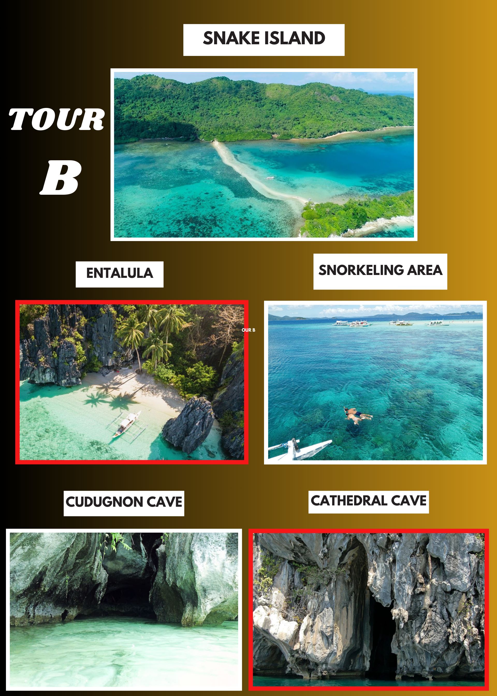 Tour B — Snake Island, Entalula Island, Cudugnon Cave, Cathedral Cave